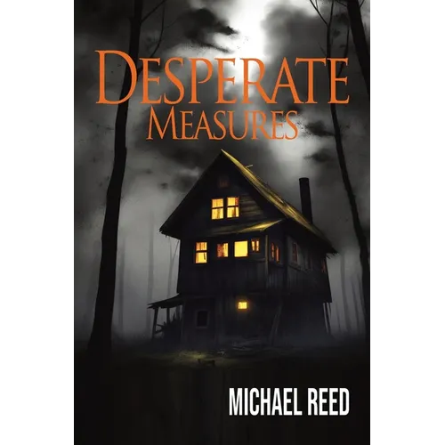 Desperate Measures - Paperback