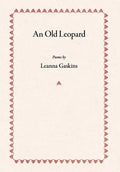 An Old Leopard: Poems - Hardcover