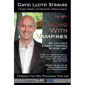 Dancing With Vampires: Do you have energy vampires in your life? Ready to let go of toxic friendships and relationships? - Paperback