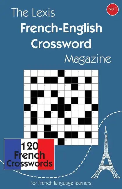 The Lexis French-English Crossword Magazine - Paperback