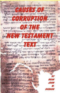 Causes of Corruption of the New Testament Text - Paperback