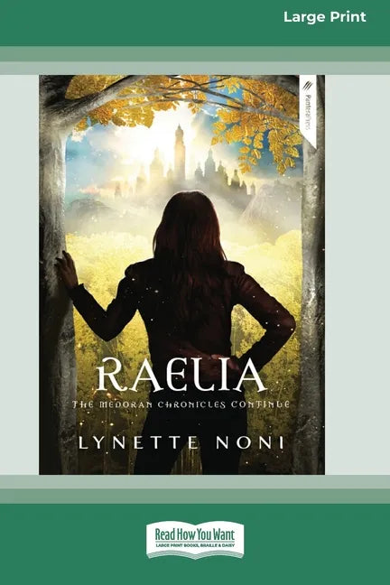 Raelia: The Medoran Chronicles (book 2) [Standard Large Print 16 Pt Edition] - Paperback