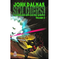Soldiers! Volume 2: A Chronicle from the 31st Century - Paperback