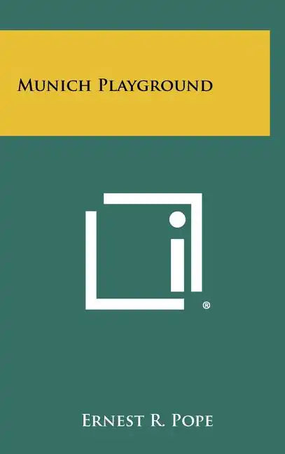 Munich Playground - Hardcover
