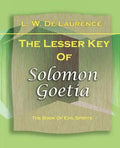 The Lesser Key Of Solomon Goetia (1916) - Paperback