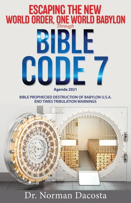 Agenda 2021, the New World Order, One World Babylon - Paperback