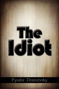 The Idiot - Paperback