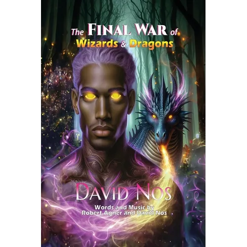 The FINAL WAR of Wizards and Dragons - Paperback