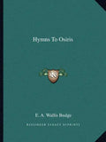 Hymns to Osiris - Paperback