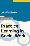 Practice Learning in Social Work - Paperback