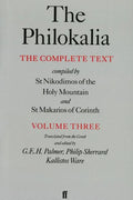 The Philokalia, Volume 3: The Complete Text; Compiled by St. Nikodimos of the Holy Mountain & St. Markarios of Corinth - Paperback
