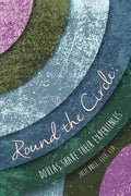 Round the Circle: Doulas Share Their Experiences - Paperback