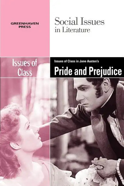 Issues of Class in Jane Austen's Pride and Prejudice - Paperback