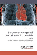 Surgery for Congenital Heart Disease in the Adult Age - Paperback