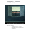 Regimes of Language: Ideologies, Polities, and Identities - Paperback