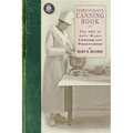 Everywoman's Canning Book: The A B C of Safe Home Canning and Preserving - Paperback