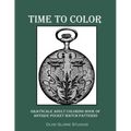 Time to Color Grayscale Adult Coloring Book of Antique Pocket Watch Patterns - Paperback
