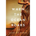 When the Ocean Roars - Paperback