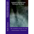 Lessons Learned from Talking to the Dead - Paperback