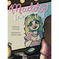 Maddie Loses a Tooth - Hardcover