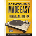 Scratching Made EasyTurntable Method: Book 1: A Guide to Scratching - Paperback
