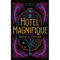 Hotel Magnifique - Paperback