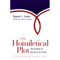 Homiletical Plot, Expanded Edition: The Sermon as Narrative Art Form (Expanded) - Paperback