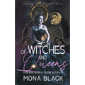 Of Witches and Queens: a Reverse Harem Paranormal Romance - Paperback