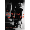 The Con Man's Daughter: A Story of Lies, Desperation, and Finding God - Paperback