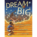 Dream Big: Michael Jordan and the Pursuit of Olympic Gold - Hardcover