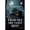 From out the Vasty Deep - Paperback