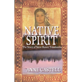 Native Spirit: The Story of Saint Kateri Tekakwitha: The Story of Saint Kateri Tekakwitha - Paperback