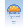Common Sense Engagement - Paperback