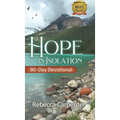 Hope in Isolation: 90-Day Devotional - Hardcover