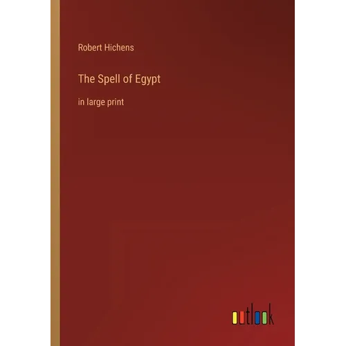 The Spell of Egypt: in large print - Paperback