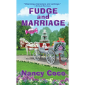 Fudge and Marriage - Paperback