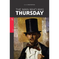 The Man Who Was Thursday: A Nightmare - Paperback