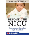 Beyond the Nicu: Comprehensive Care of the High-Risk Infant - Paperback