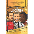 My Football Hero: The Legends: Volume 1: Learn all about Shearer, Henry and Cantona - Paperback