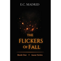 The Flickers of Fall - Paperback