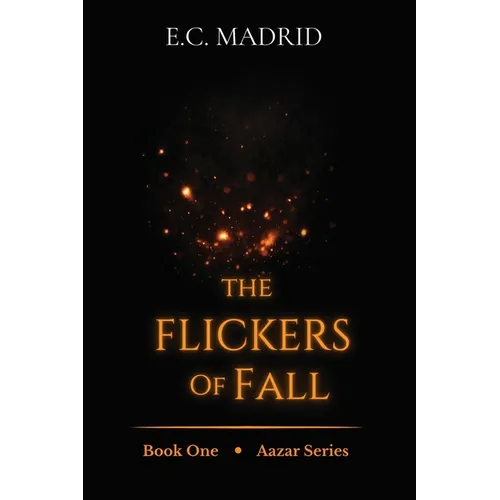 The Flickers of Fall - Paperback