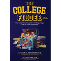 The College Finder: Your comprehensive guide to finding colleges that fit YOUR unique path - Paperback
