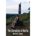 The Chronicles of Martin - Paperback