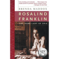 Rosalind Franklin: The Dark Lady of DNA - Paperback