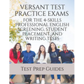 Versant Test Practice Exams for the 4-Skills Professional English Screening, Student Placement, and Writing Tests with Answers and Free mp3s - Paperback