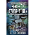 Echoes of Other Times - Paperback