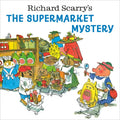 Richard Scarry's the Supermarket Mystery - Paperback