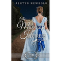 The Midnight Heiress (Once Upon a Regency) - Paperback