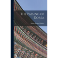 The Passing of Korea - Hardcover