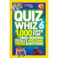 Quiz Whiz 6: 1,000 Super Fun Mind-Bending Totally Awesome Trivia Questions - Paperback